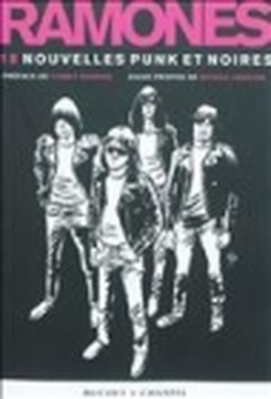 Ramones : 18 nouvelles punk et noires