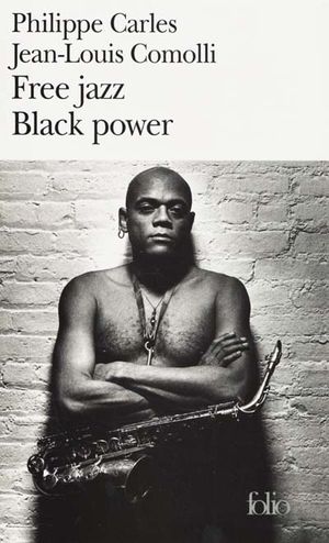 Free Jazz Black Power