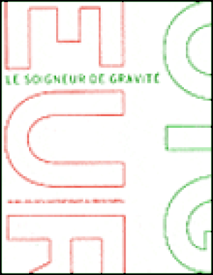 Le soigneur de gravité