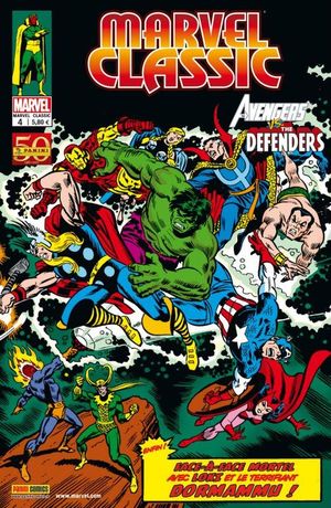 Avengers Vs. Defenders - Marvel Classic, tome 4