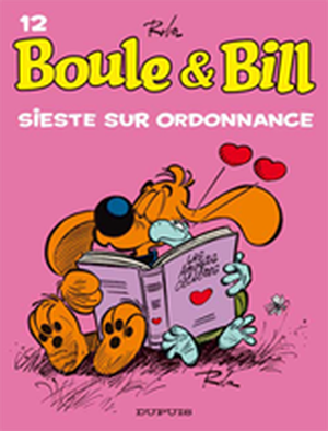 Sieste sur ordonnance - Boule et Bill (nouvelle édition), tome 12