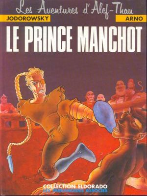 Le Prince manchot - Les Aventures d'Alef-Thau, tome 2