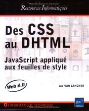 Des CSS au DHTML - Javascript appliqué aux feuilles de style
