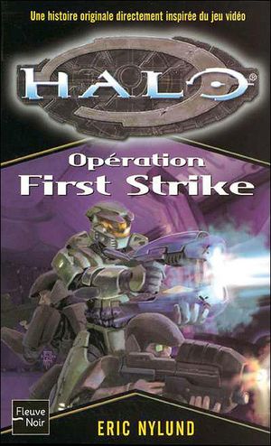 Opération First Strike - Halo, tome 3