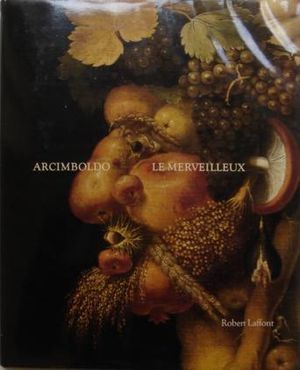 Arcimboldo le merveilleux