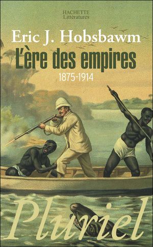L'Ère des empires : 1875-1914