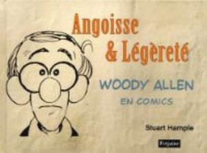 Angoisse et légèreté - Woody Allen en comics