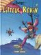 Litteul Kévin, tome 7