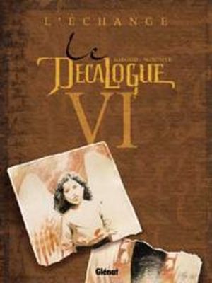 L'Échange - Le Décalogue, tome 6