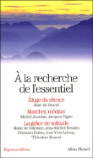 A la recherche de l'essentiel