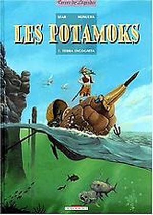 Terra incognita - Les Potamoks, tome 1