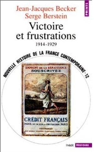 Victoire et Frustrations (1914 - 1929)