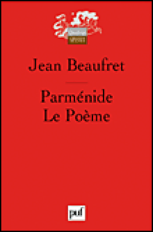 Parménide - Le Poème