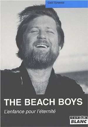 Beach Boys : L'Enfance pour l'éternité