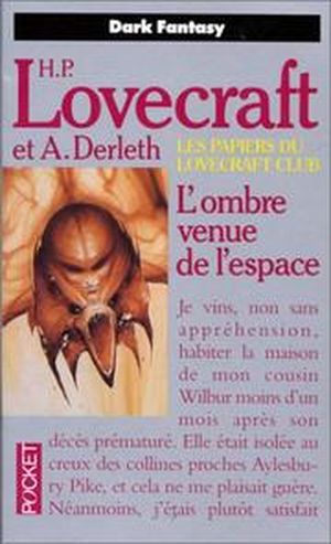 L'Ombre venue de l'espace - Les Papiers du Lovecraft Club, tome 4
