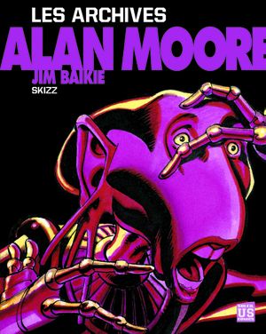 Les Archives d'Alan Moore - Skizz