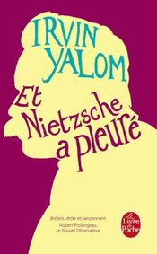 Couverture Et Nietzsche a pleuré Couverture Et Nietzsche a pleuré