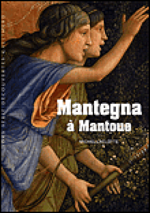 Mantegna à Mantoue