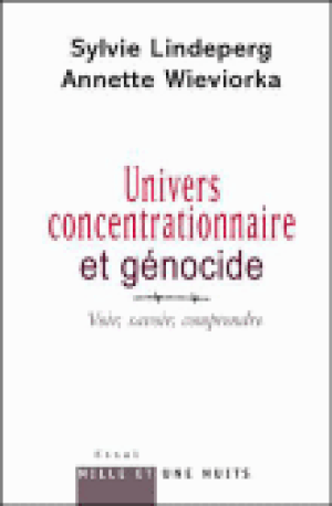 Univers concentrationnaire et génocide