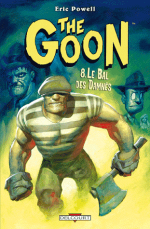 Le Bal des damnés - The Goon, tome 8