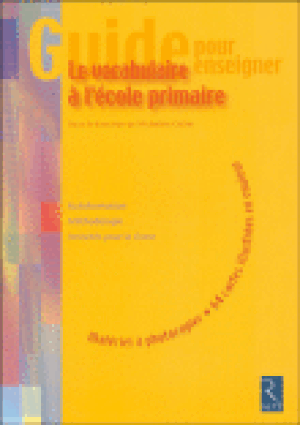 Le vocabulaire à l'école primaire