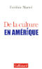 De la culture en Amérique