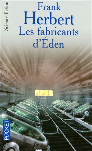 Les Fabricants d'Eden