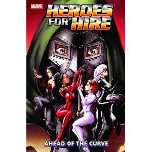 Heroes for Hire 2: Ahead of the Curve