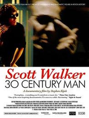 Scott Walker : 30 Century Man