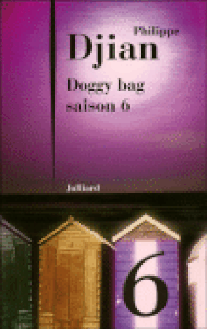 Doggy bag, saison 6