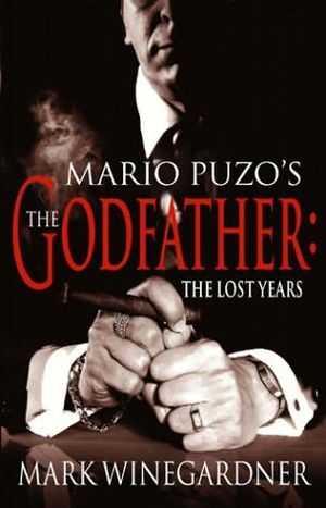 The Godfather : The Lost Years