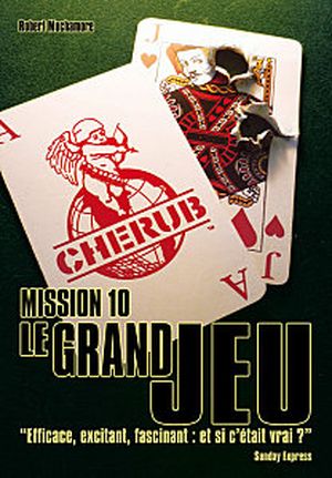 Le Grand Jeu - Cherub, Mission 10