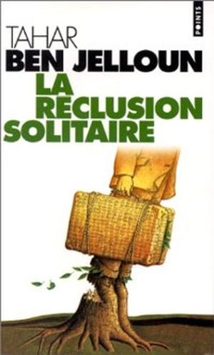 La réclusion solitaire