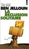 La réclusion solitaire