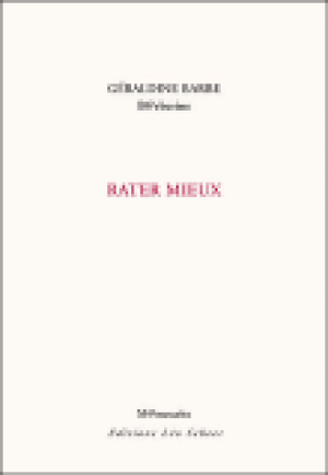 Rater mieux