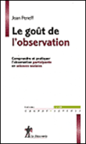 Le goût de l'observation