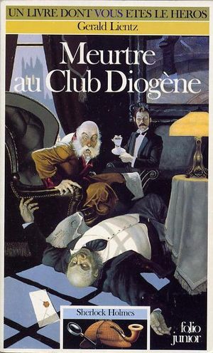 Meurtre au Club Diogène - Sherlock Holmes (Folio), tome 1