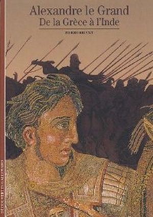 Alexandre le Grand, De la Grèce à l'Inde