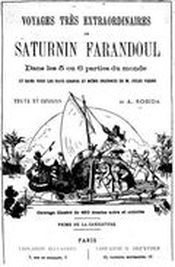 Couverture Voyages très extraordinaires de Saturnin Farandoul