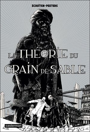 couverture La Théorie du grain de sable : 1ère Partie - Les Cités obscures, tome 10