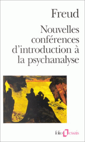 Nouvelles conférences d'introduction à la psychanalyse