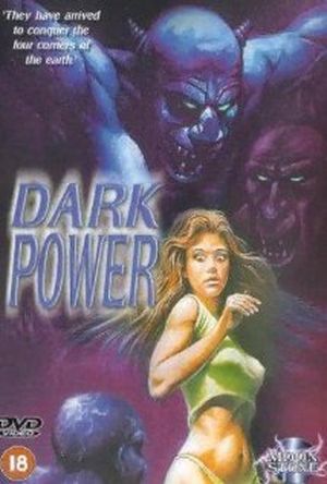 The Dark Power