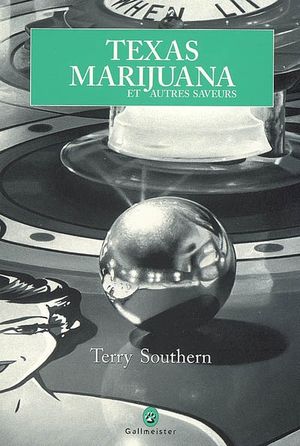 Texas marijuana, et autres saveurs