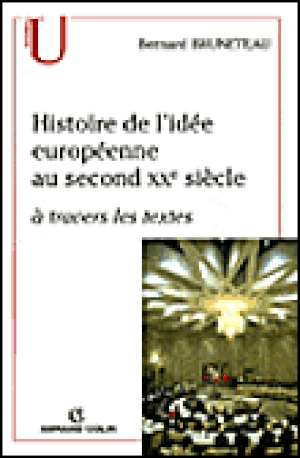 Histoire de l'idée européenne au second XXème siècle