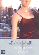 Couverture Tout le monde en parle - Gossip Girl, tome 4