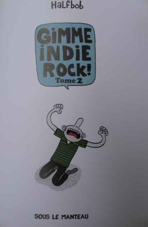 Gimme Indie Rock