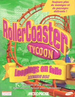 RollerCoaster Tycoon : Looping en folie