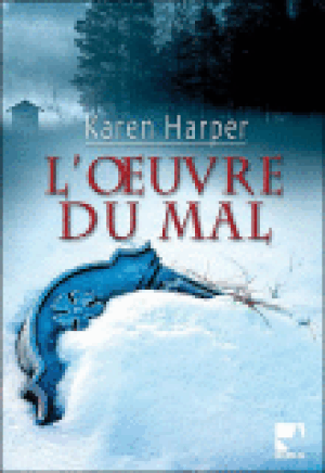 L'oeuvre du mal