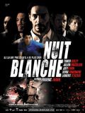 Affiche Nuit blanche Affiche Nuit blanche