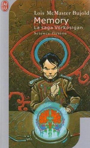 Memory - La Saga Vorkosigan, tome 11